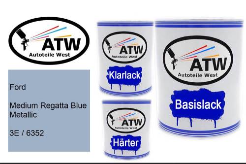 Ford, Medium Regatta Blue Metallic, 3E / 6352: 1L Lackdose + 1L Klarlack + 500ml Härter - Set, von ATW Autoteile West.